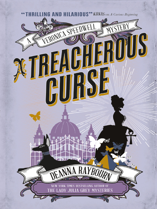 Title details for A Treacherous Curse by DEANNA RAYBOURN - Available